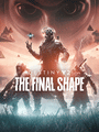 Destiny 2: The Final Shape
