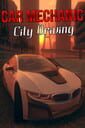 Car Mechanic: City Driving