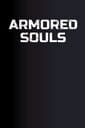 Armored Souls