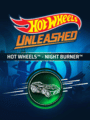 Hot Wheels Unleashed: Night Burner Hot Wheels Unleashed: Night Burner