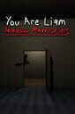 You Are Liam: Shadow Memories