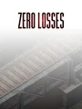Zero Losses