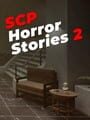SCP Horror Series 2