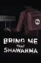 Bring Me that Shawarma cover