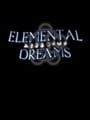 Elemental Dreams