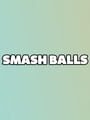 Smash Balls