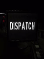 Dispatch poster