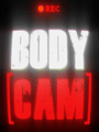 Bodycam poster