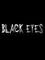 Black Eyes