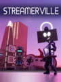 StreamerVille cover