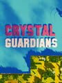 Crystal Guardians