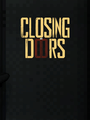 Closing doors