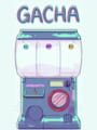 Gacha