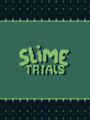 Slime Trials cover