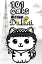 101 Cats Hidden in Dubai cover