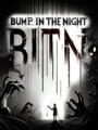 Bump in the Night