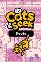 Cats and Seek: Cats Hidden in Kyoto cover