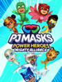 PJ Masks Power Heroes: Mighty Alliance