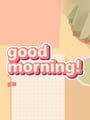 good morning! cover