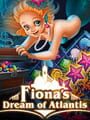 Fiona's Dream of Atlantis Kapak Resmi