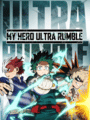 My Hero Ultra Rumble poster