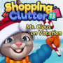 Shopping Clutter 13: Mr. Claus On Vacation cover