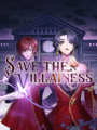 Save the Villainess cover