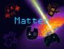 Matter