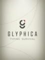 Glyphica: Typing Survival cover