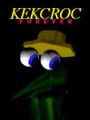 Kekcroc Forever