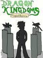 Dragon Kingdoms: A Legend's Beginning cover