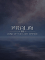 Pralai Song of The Last Empire cover