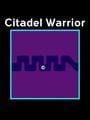 Citadel Warrior