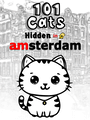 101 Cats Hidden in Amsterdam cover