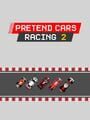 Pretend Cars Racing 2