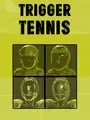 Trigger Tennis cover art