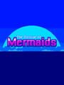 The Rescue of Mermaids