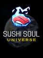 Sushi Soul Universe cover