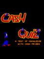 Cash Quiz