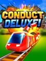 Conduct Deluxe!