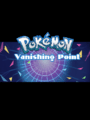 Pokémon Vanishing Point cover