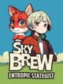 SkyBrew: Entropic Strategist cover