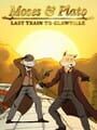 Portada de Moses & Plato: Last Train to Clawville