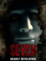 Seven: Deadly Revelation