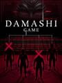 Damashi Game
