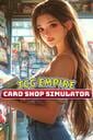 TCG Empire: Card Shop Simulator