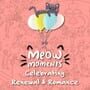 Meow Moments: Celebrating Renewal & Romance Kapak Resmi