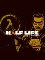 Half Life But The cover