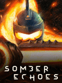 Somber Echoes poster