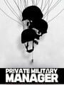 Private Military Manager: Tactical Auto Battler cover